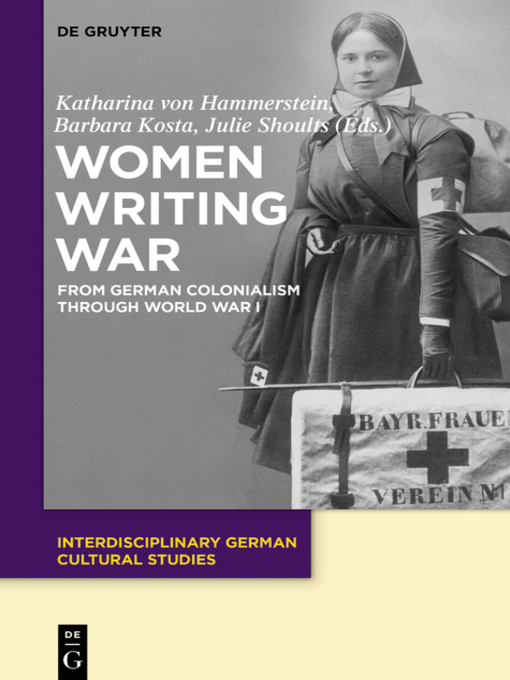 Title details for Women Writing War by Katharina von Hammerstein - Wait list